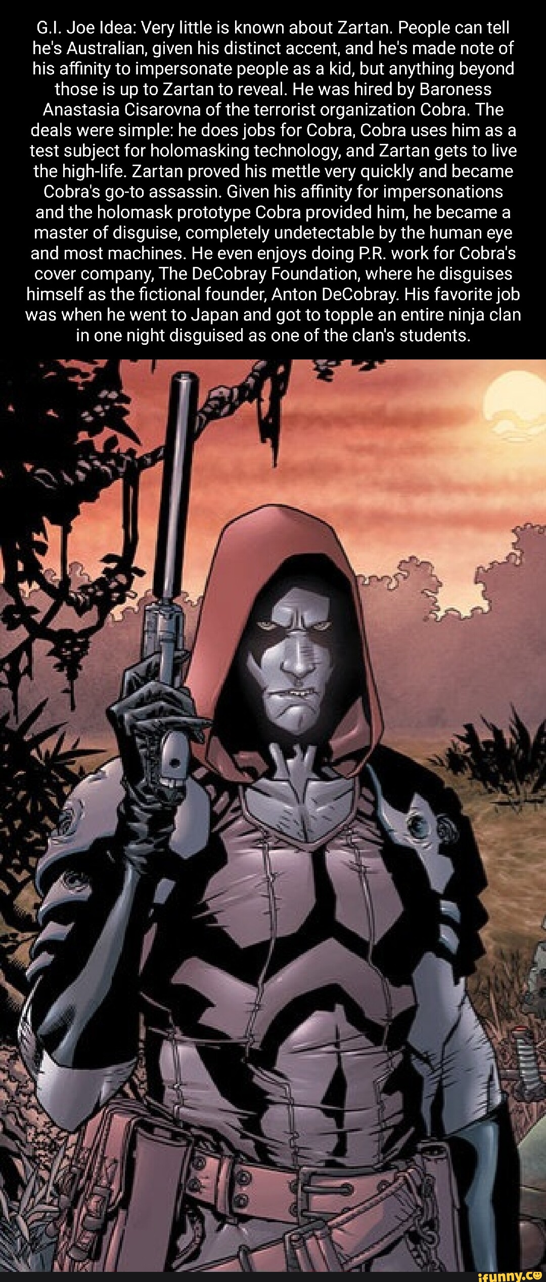 Gi Joe Idea Very Little Is Known About Zartan People Can Tell Hes Australian Given His 