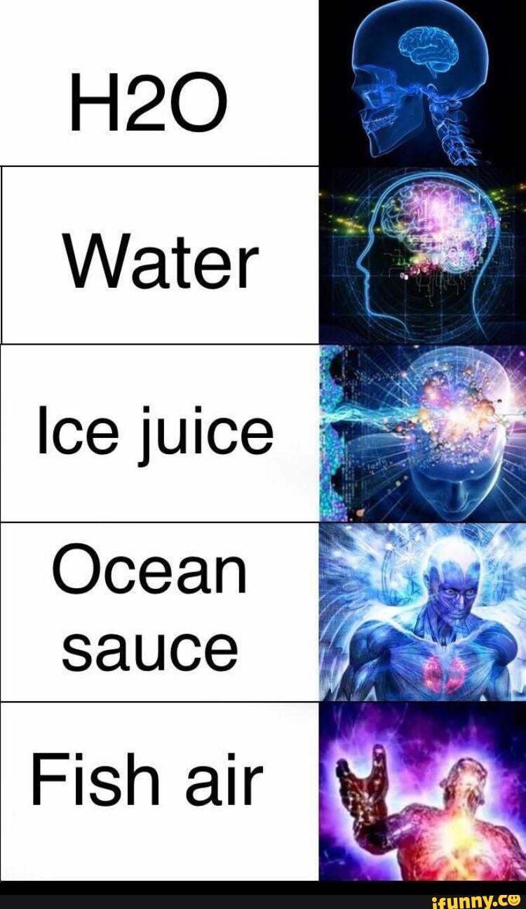Water
Ice julce
Ocean sauce
Fish air