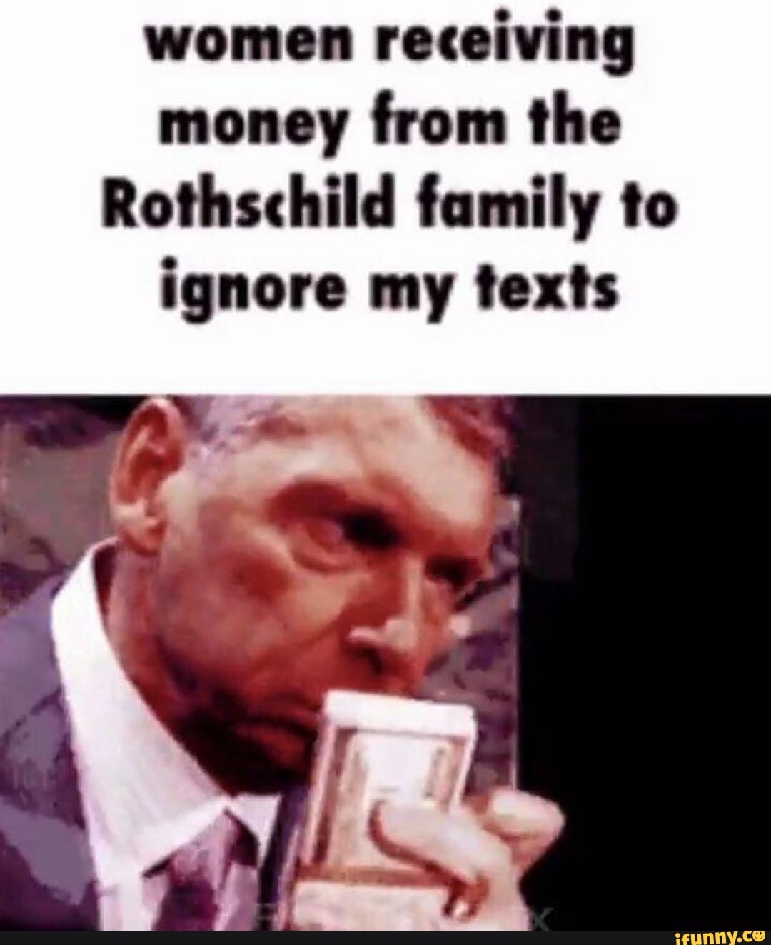 women-receiving-money-from-the-rothschild-family-to-ignore-my-texts