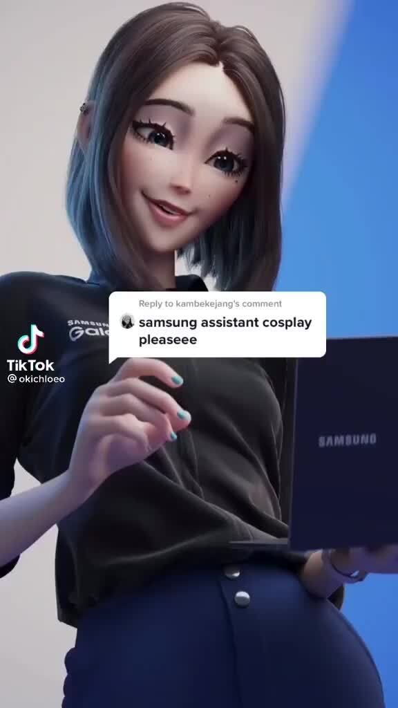 Samsung Assistant Cosplay Pleas Tiktok Okichloeo