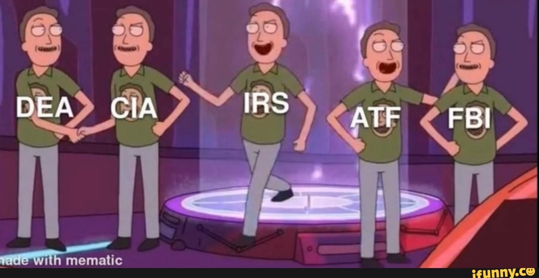 DEA CIA IRS ATF FBI iFunny
