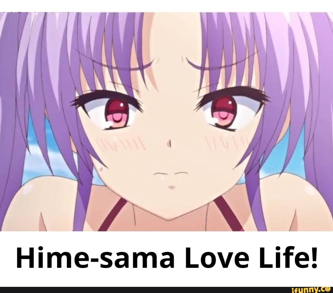 Hime-Sama Love Life