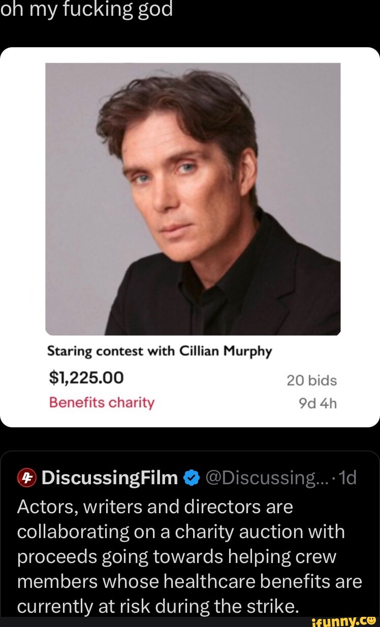 On My Tucking God Staring Contest With Cillian Murphy $1,225.00 20 Bids ...