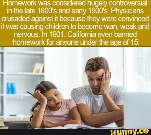 1901 california homework ban