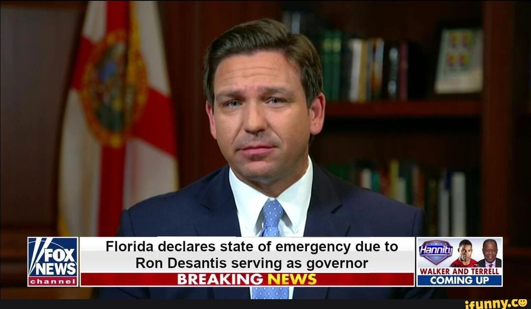 NEWS Florida Declares State Of Emergency Due To Ron Desantis Serving As ...