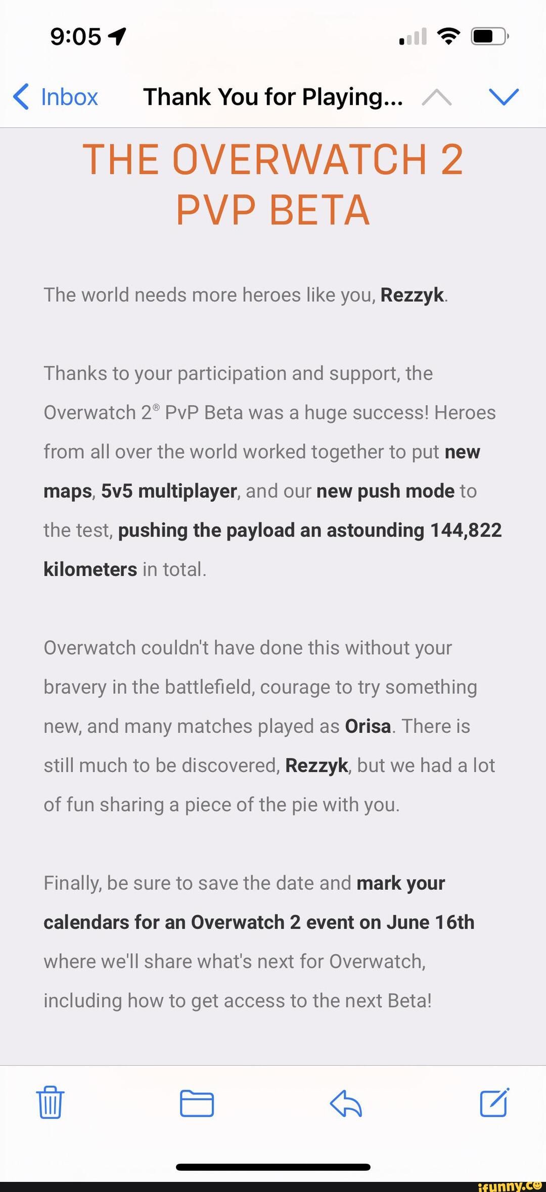 Inbox Thank You for Playing... THE OVERWATCH 2 WP BETA The world needs