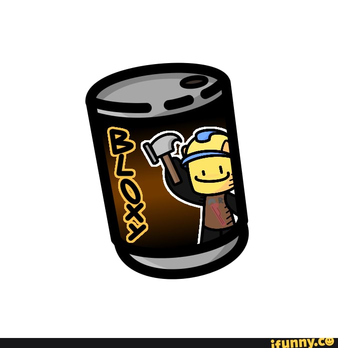 Bloxy Cola - iFunny