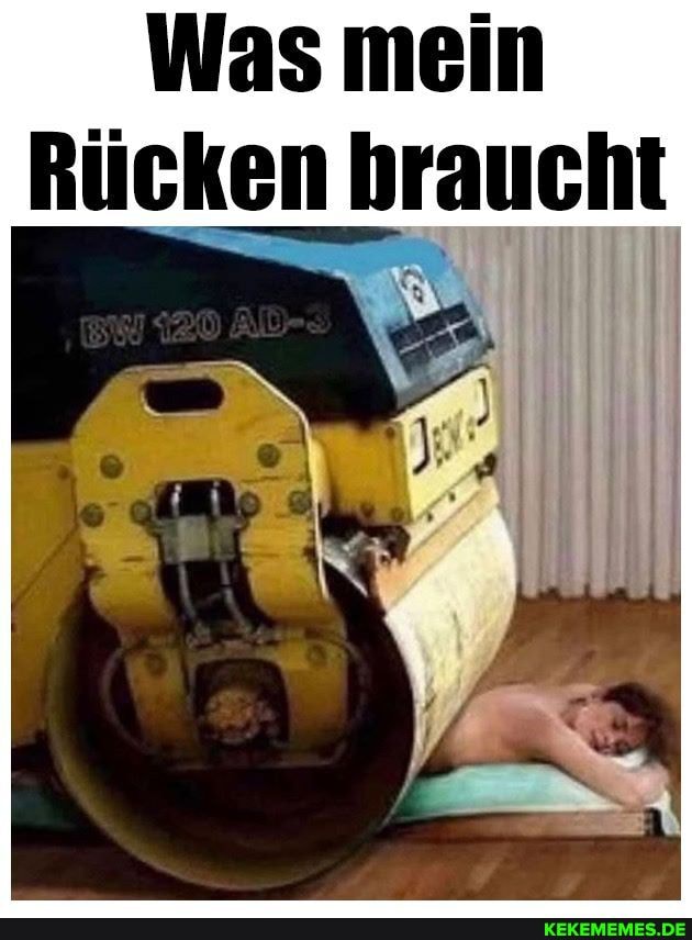 Was mein
Rücken braucht