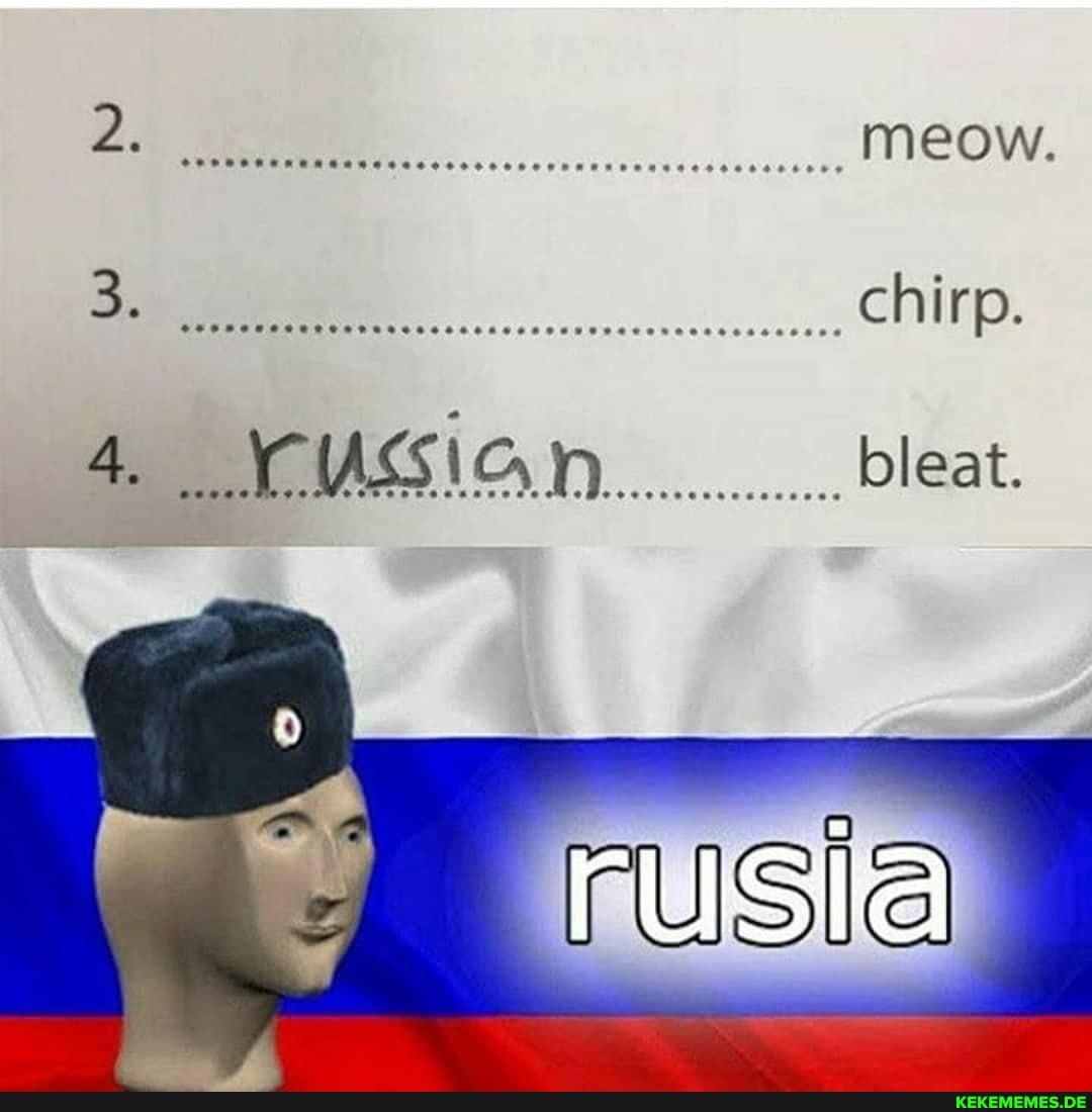 meow.
3. chirp.
4 ICYUGSIGI............., Bleat.
fusia