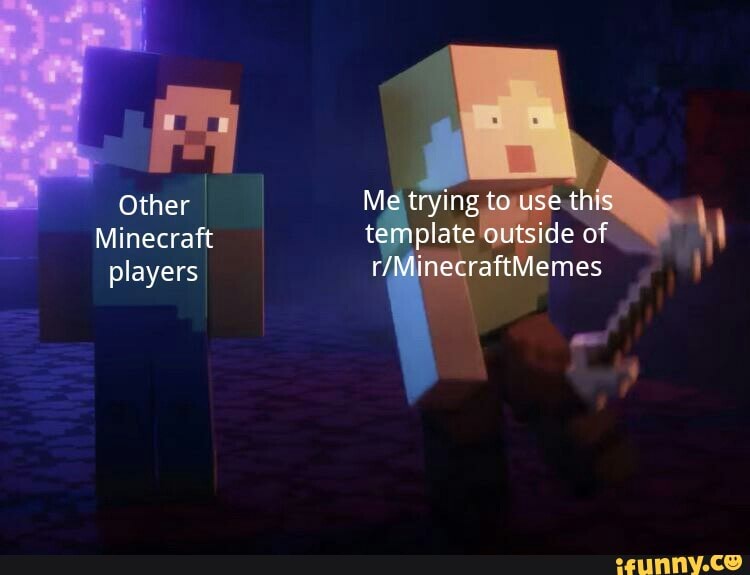 Other I Me tryin:
Minecraft template ide of players