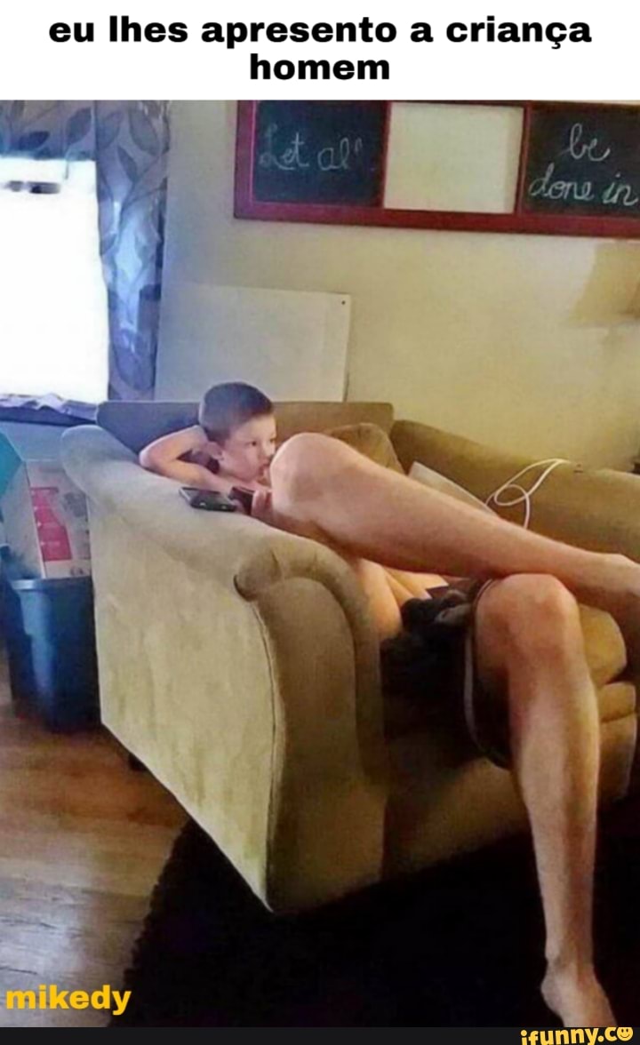 eu lhes apresento a criança homem