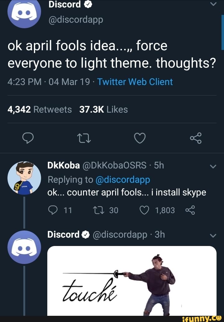 Ok April Fools Idea Force Everyone To Light Theme Thoughts Discordº Discordapp 3h Ifunny