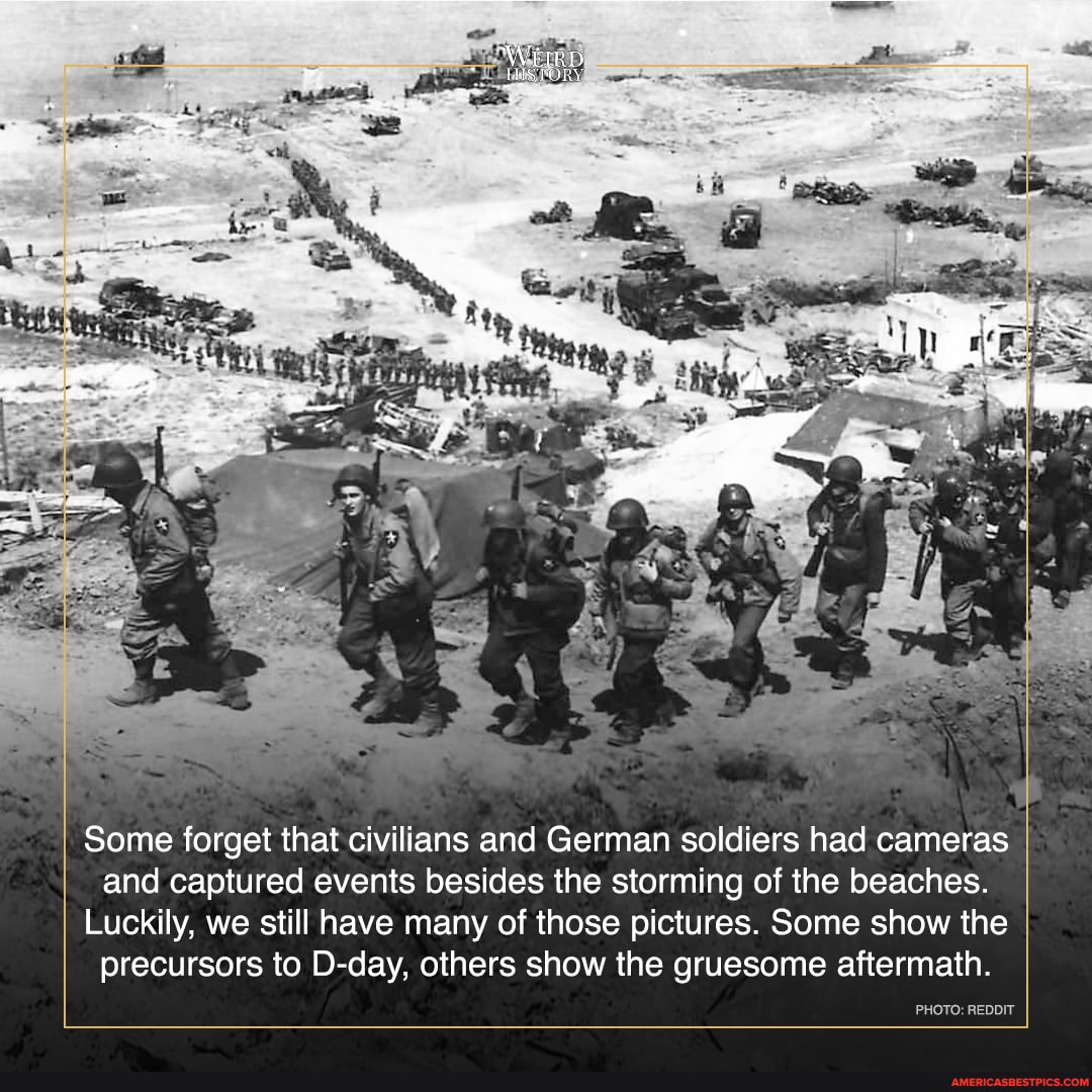 Some forget that civilians and German soldiers had cameras and captured events besides the storming of the beaches.
I Luckily, we still have many of those pictures. Some show the I precursors to D-day, others show the gruesome aftermath.
PHOTO: REDDIT