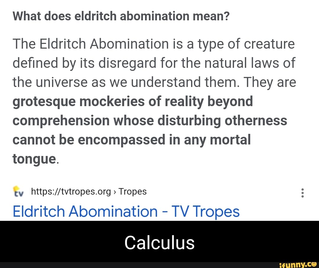 What Does Eldritch Abomination Mean? The Eldritch Abomination Is A Type 