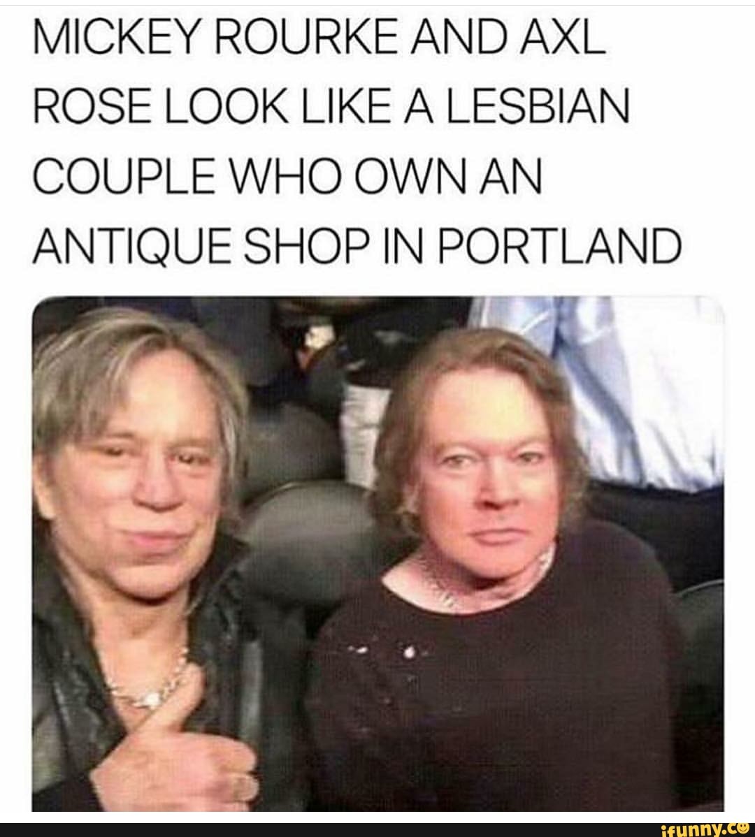 Axl rose mickey rourke meme