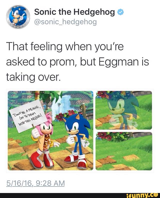 ' N Sonic The Hedgehog A , ] ©sonic7hedgehog That Feeling When You're 