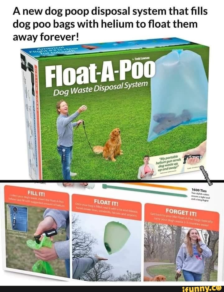 Anew dog poop disposal system that fills dog poo bags with helium to