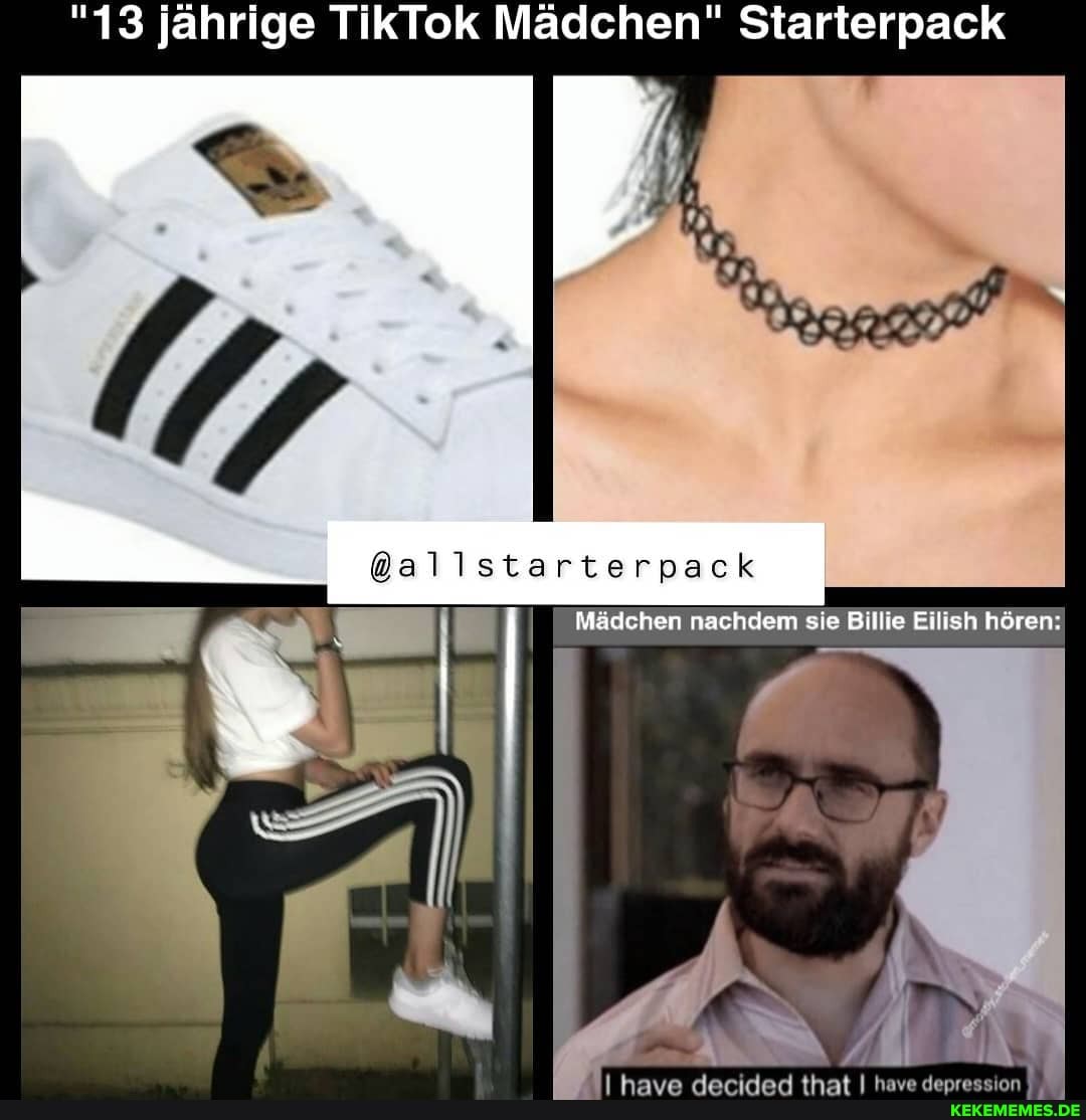 "13 jährige TikTok Mädchen" Starterpack
Mädchen nachdem sie Billie Eilish hören:
@sallstarterpack