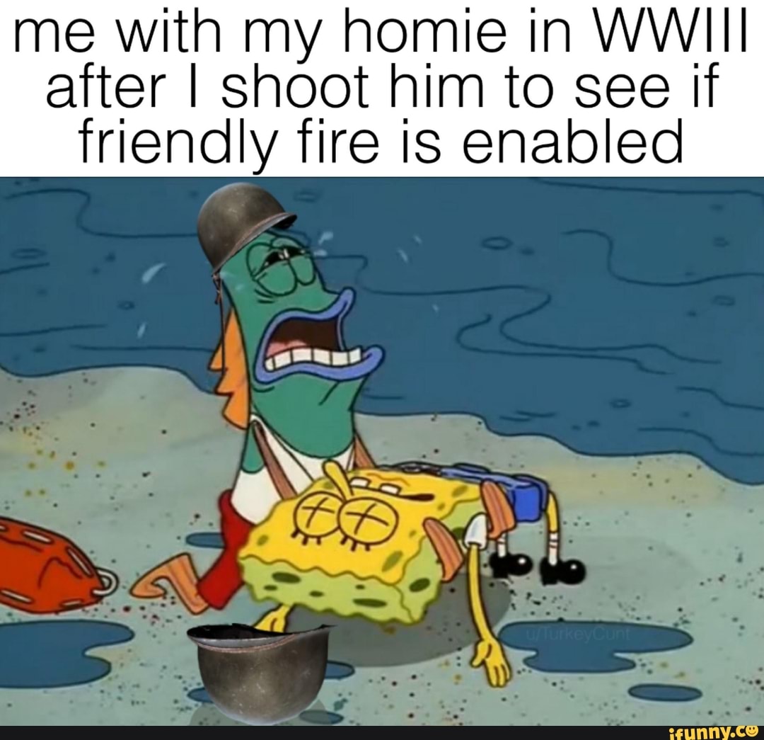 me with my homie in WWIII after I shoot him to see if friendly fire is enab...