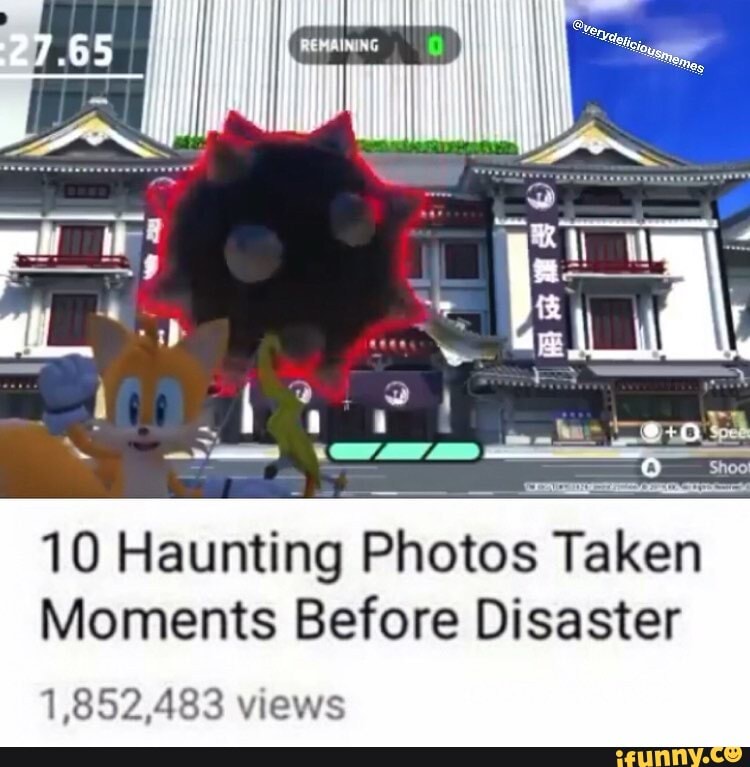 10 Haunting Photos Taken Moments Before Disaster 1,852,483 views - iFunny