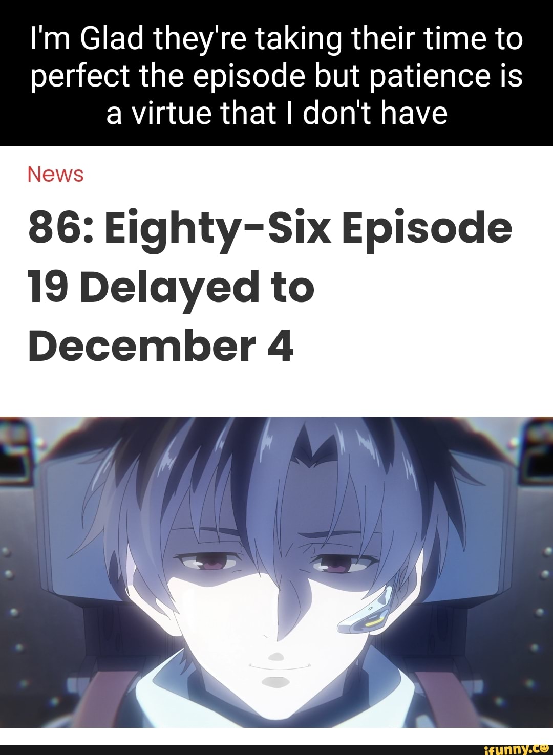 86 EIGHTY-SIX To Have Another Episode Delay