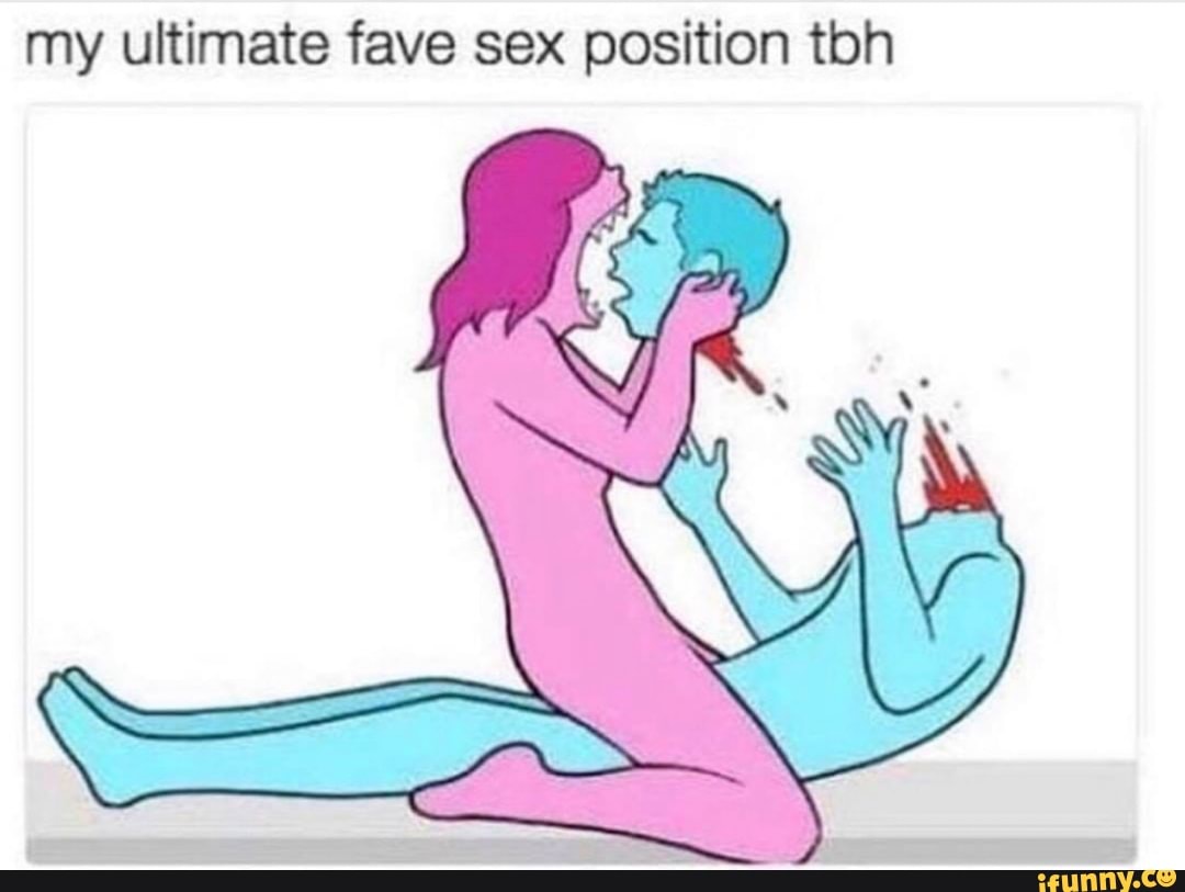 My ultimate fave sex position tbh - iFunny