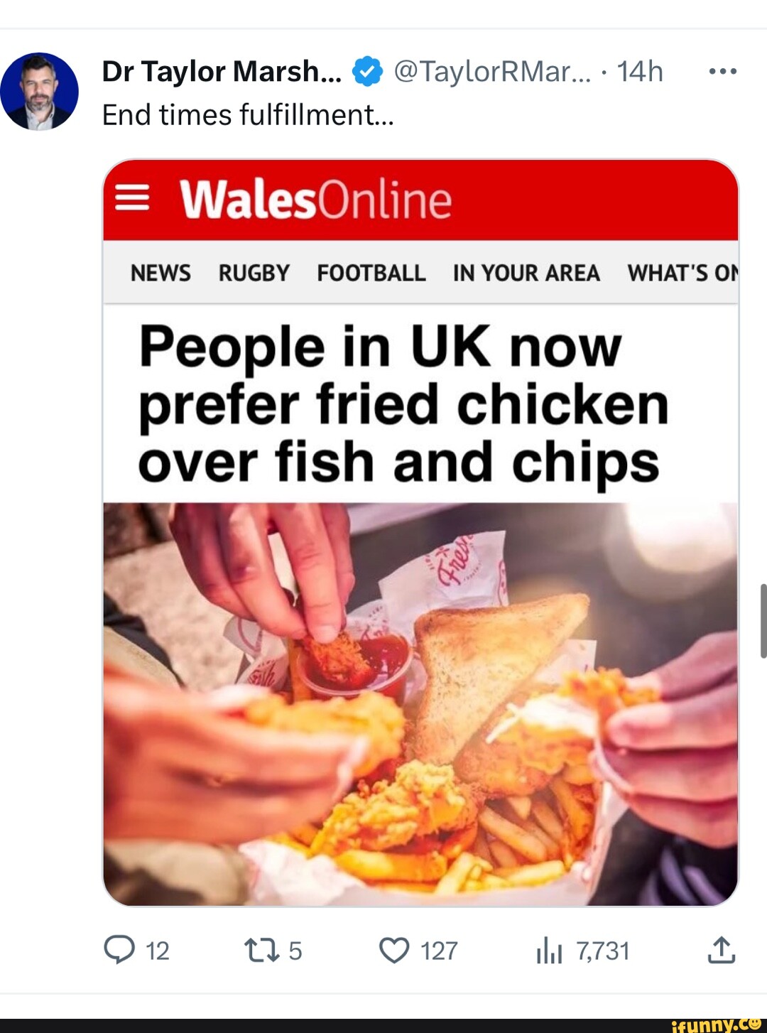 End times fulfillment...u003d WalesOnline NEWS RUGBY FOOTBALL IN YOUR AREA WHATS Ob People in UK now prefer fried chicken over fish and chips Dr Taylor Marsh..
