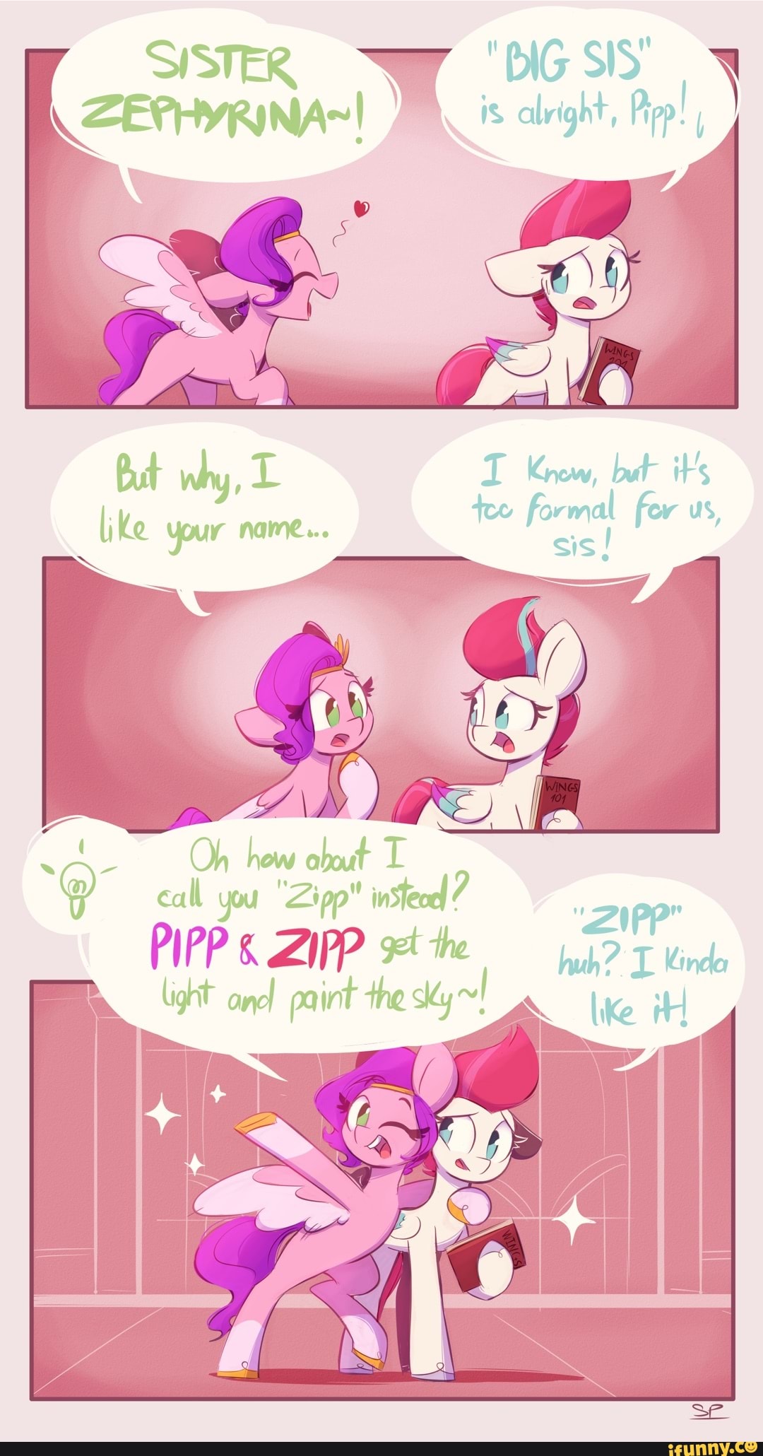 SISTER ' BIG SS Bit why, like Put your why, name... formal fer us, sis! Oh how about insfeod] 7