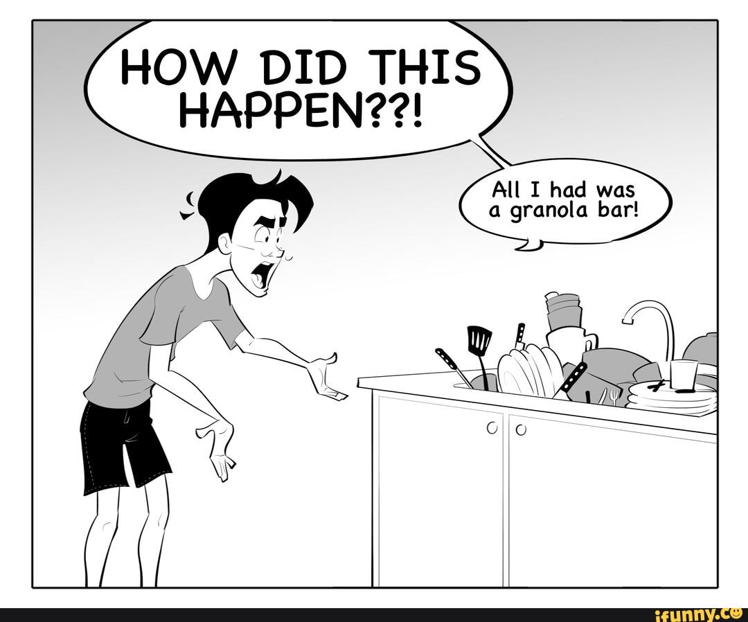 All had was a granola bar! iFunny