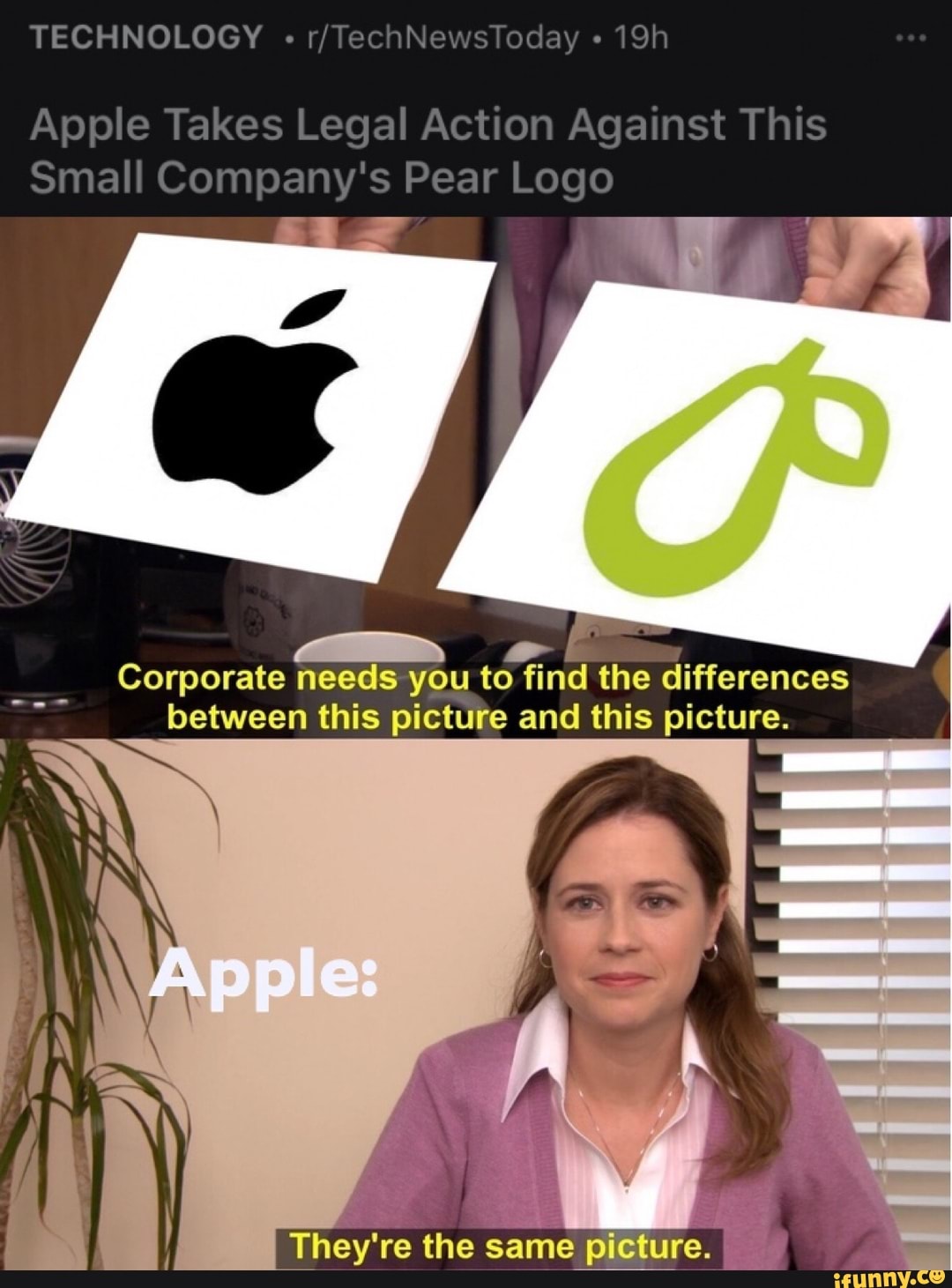 Corporate needs you to find the differences between this picture and this picture.
