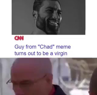 guy from chad meme turns｜TikTok Search