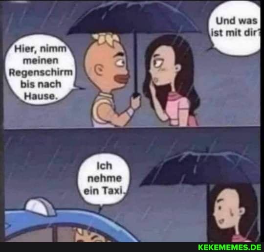 Und was ist mit dir
