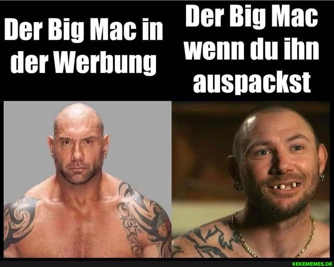 Der Biy Mac wenn du ihn auspnackst
Der Big Mac in ler Werbung