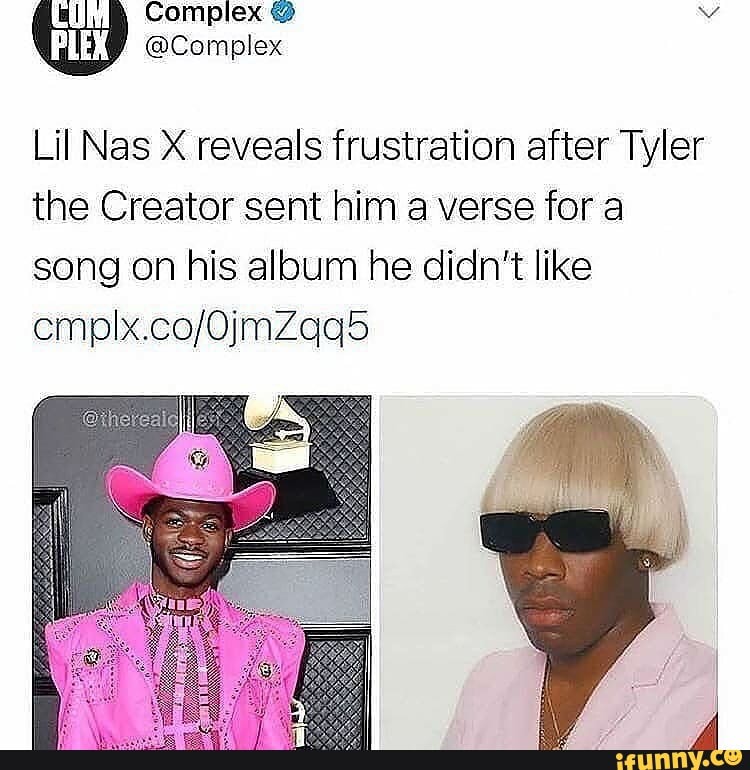 Tyler the creator new magic текст. Lil nas x Tyler the creator. Tyler the creator memes. Lil nas x don't want перевод.