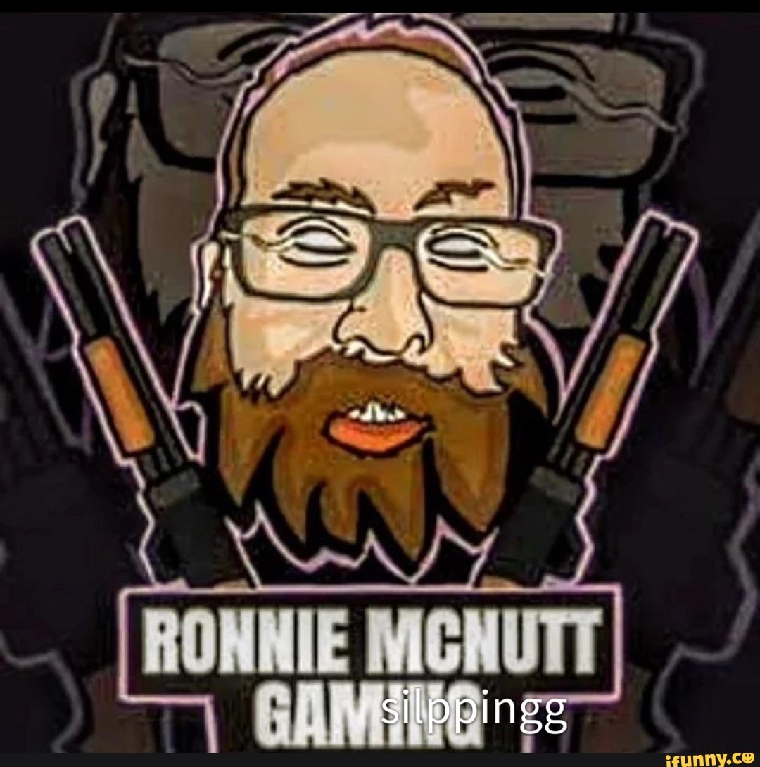 Ronnie Mcnutt Meme