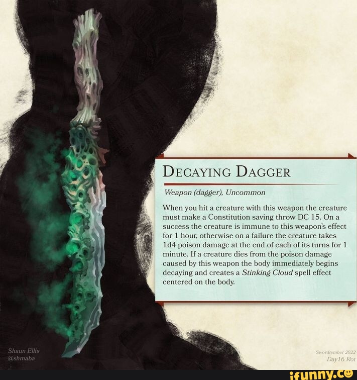 DECAYING DAGGER Weapon (dagger), When you hit a creature with