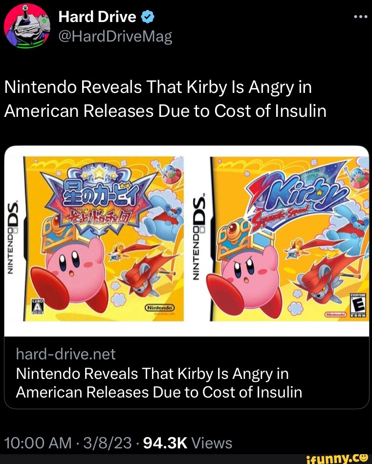 Hard Drive @ Nintendo Reveals That Kirby Is Angry in American Releases Due  to Cost of Insulin