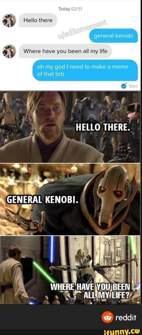 Hi there перевод на русский. Оби Ван hello there. Hello there Мем. Hello there Звездные войны. Генерал Гривус hello there.