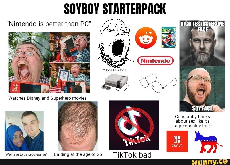 SOYBOY STARTERPACK Constantly thinks about sex like it's a personality...