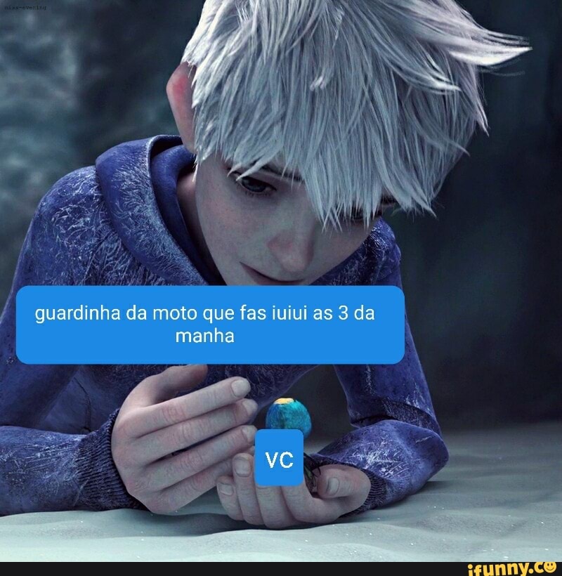 guardinha da moto que fas iuiui as 3 da manha