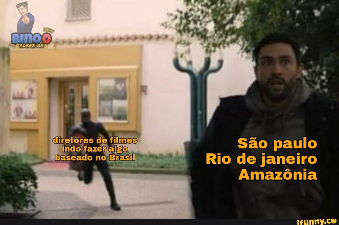 de filmes
indo
Gascado nó
São paulo
Rio de janeiro
Amazônia