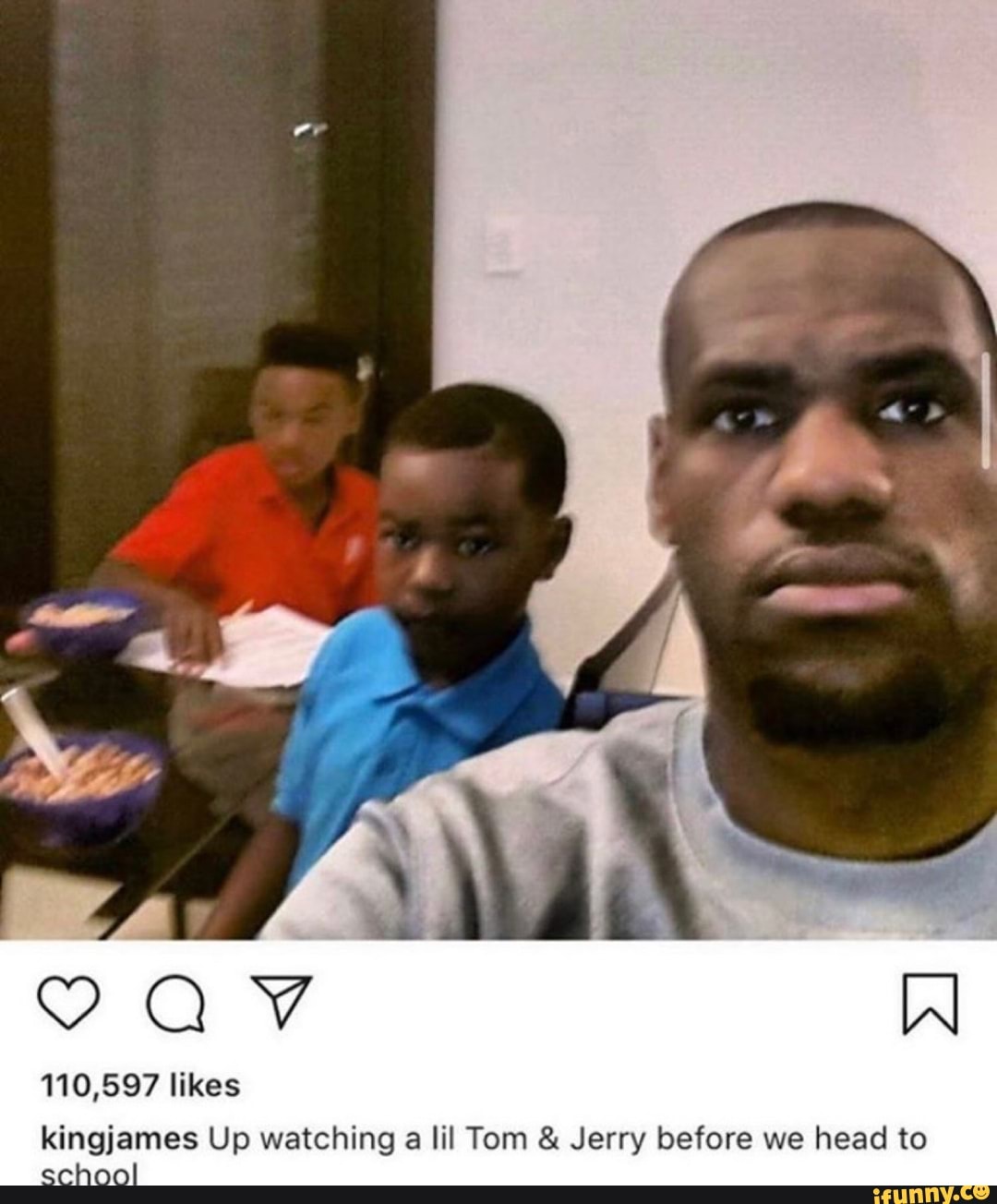 110 597 Likes Kingjames Up Watching A Lil Tom Jerry Before We Head To Ifunny