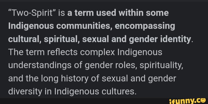 Pride Month Post Two Spirit Is A Term Used Within Some Indigenous Communities Encompassing