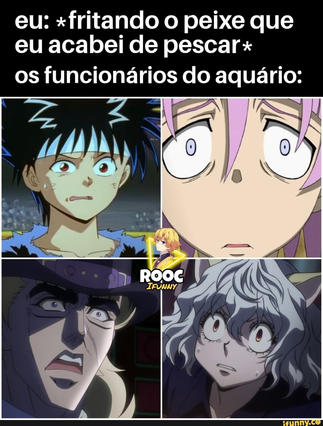 eu: "fritando o peixe que