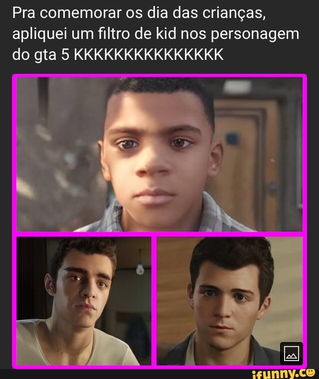 Pra comemorar os dia das crianças, apliquei um filtro de kid nos personagem do gta 5 KKKKKKKKKKKKKKK