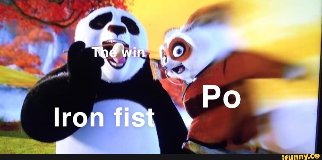 The win
lron fist