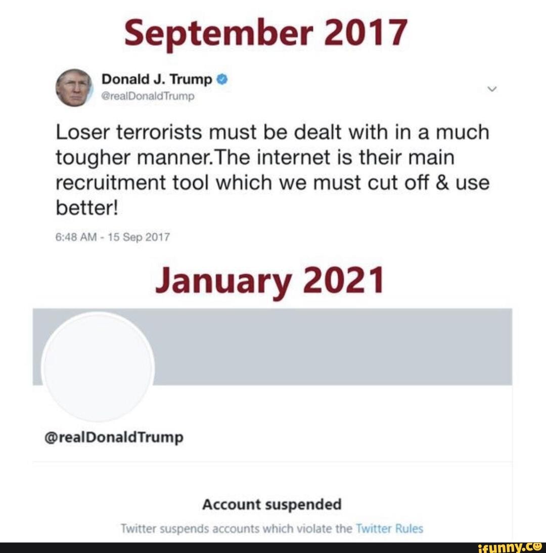 It S Like Even His Own Brain Hates Him September 17 Donald Trump Loser Terrorists Must Be Dealt With In A Much Tougher Manner The Internet Is Their Main Recruitment Tool Which