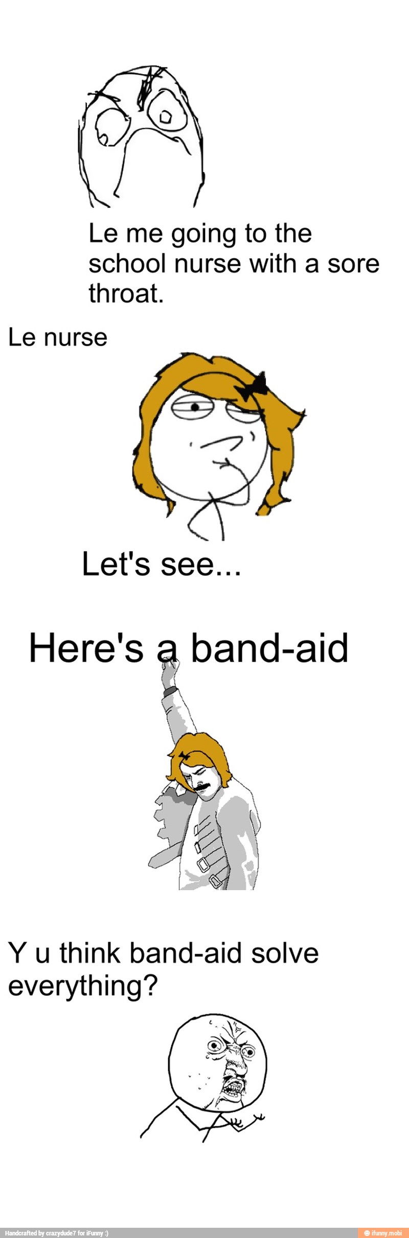 ye
Le me going to the
school nurse with a sore
throat.
Le nurse
Here's
a
band-aid
