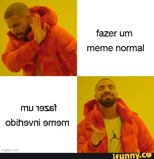 Fazer um meme normal mu oset obihsvni omom - iFunny Brazil