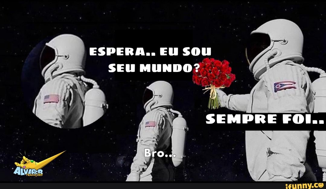 ESPERA... EU SOU
OVS
